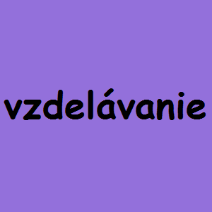 VZDELÁVANIE
